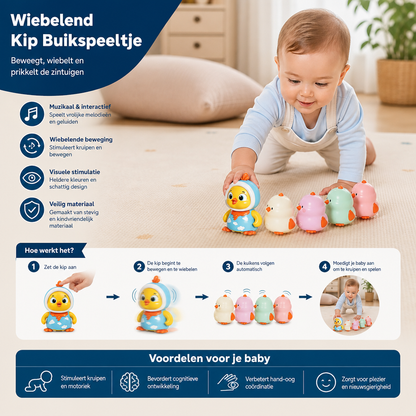 Wiebelend Kip Buikspeeltje